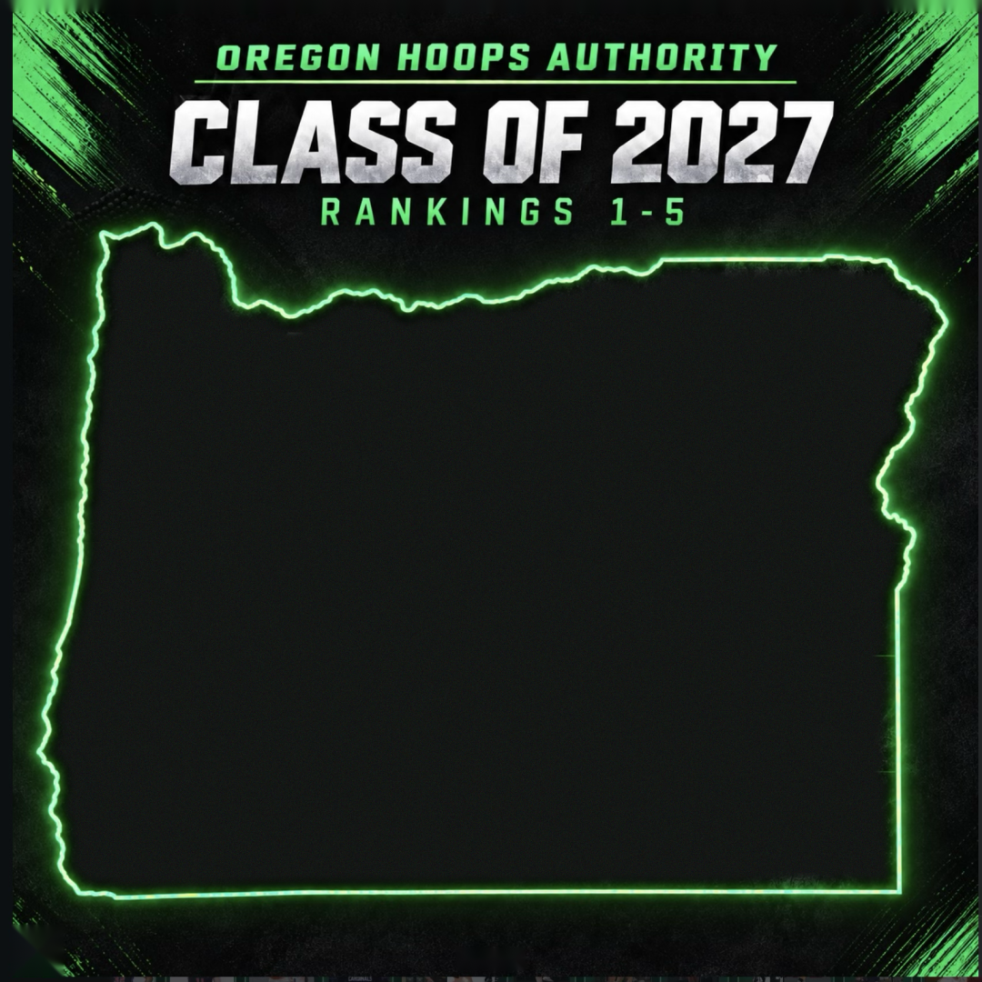 Oregon Hoops Authority Class of 2027 Top 25 cover