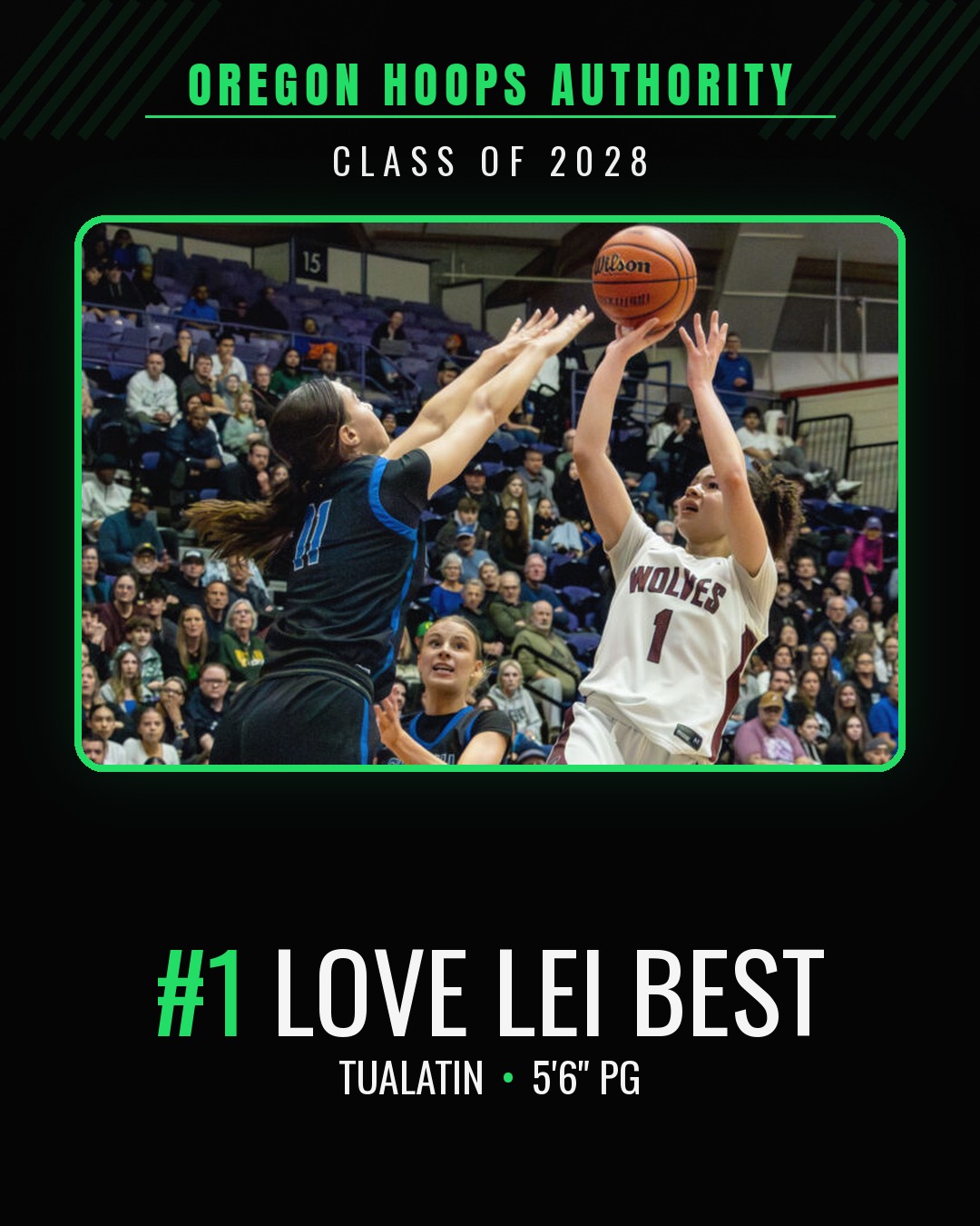 No. 1 Love Lei Best, Tualatin 5'6" PG, OHA Class of 2028